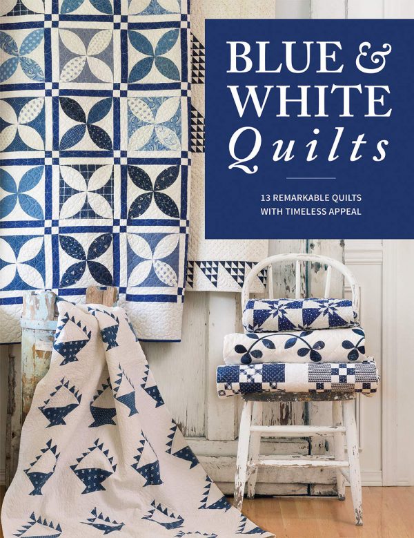 Blue & White Quilts book